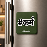 Kadofy  #Karma Magnet