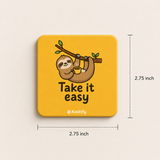 Kadofy Take It Easy Magnet