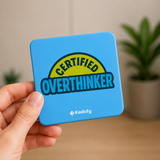Kadofy Certified Overthinker Magnet