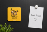 Kadofy Take It Easy Magnet