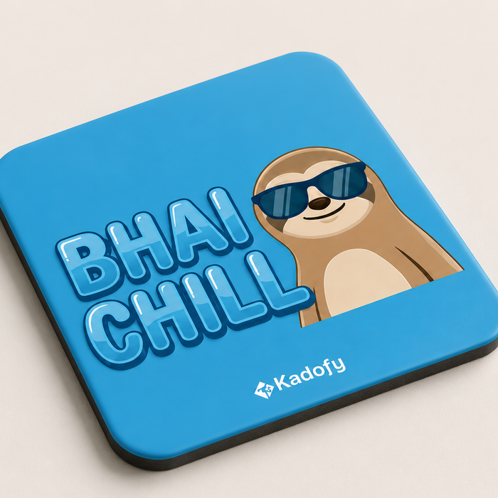 Kadofy Bhai Chill Magnet
